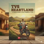 TVS Heartland A Simple Guide to Rural Mobility & Trust